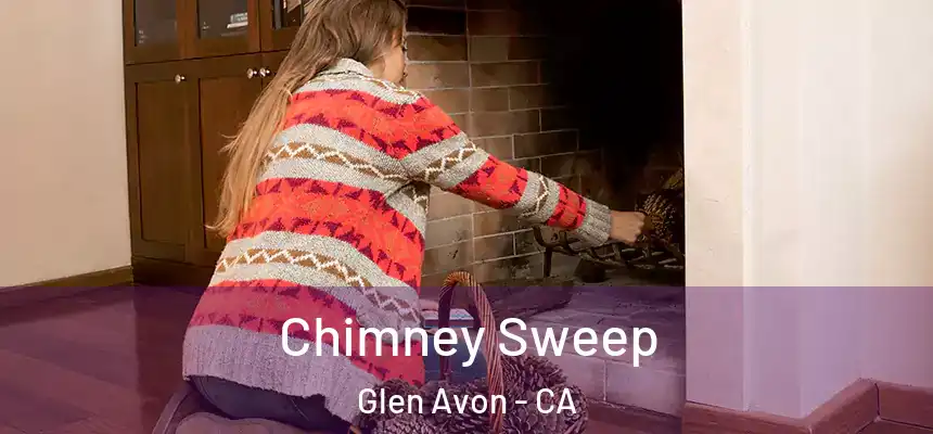  Chimney Sweep Glen Avon - CA